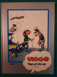 Viggo : Viggo gir ikke opp