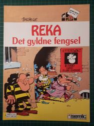 Reka 3 : Det gyldne fengsel