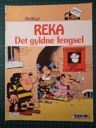 Reka 3 : Det gyldne fengsel
