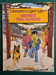 Detektiv-gjengen 01 : Udyret fra Alpene