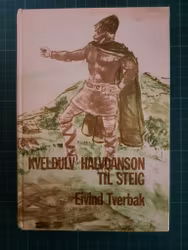 Kveldulv Halvdanson til Steig