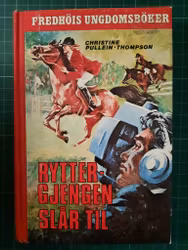 Ryttergjengen slår til