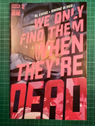 We only find them when they're dead #02