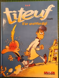 Titeuf - D'er urettferdig!