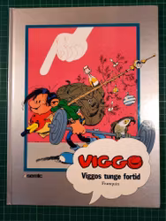 Viggo : Viggos tunge fortid