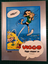 Viggo : Viggo slapper av