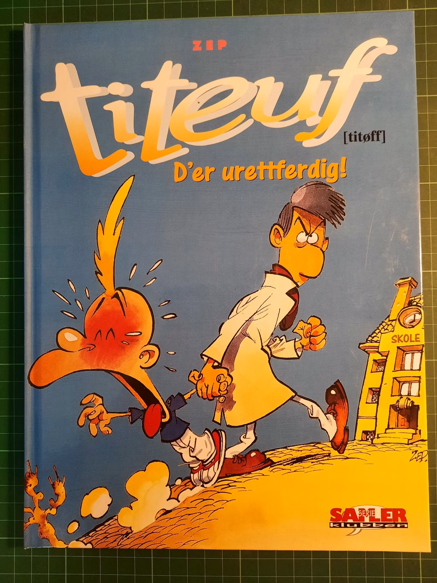 Titeuf - D'er urettferdig!
