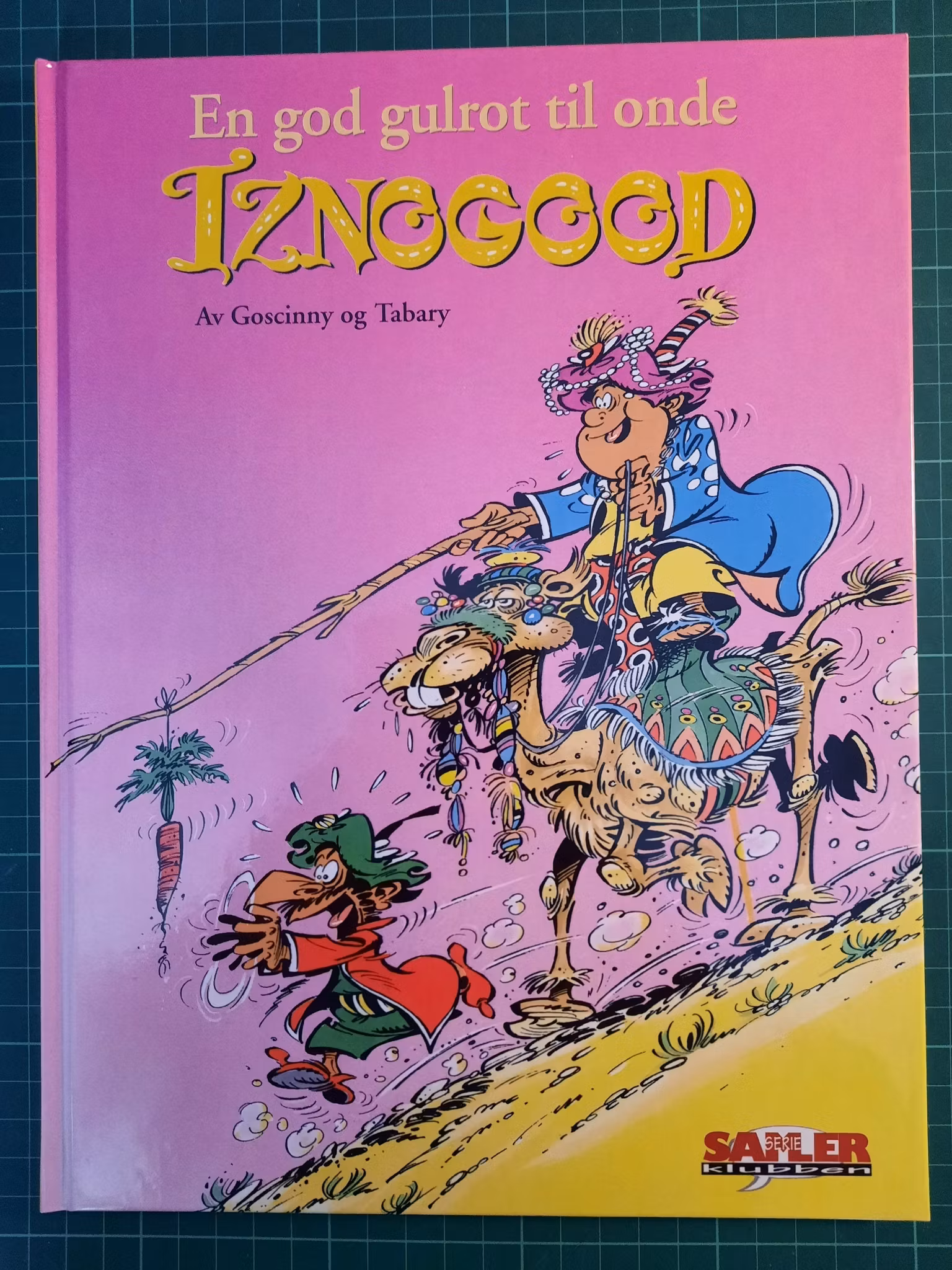 Iznogood - En god gulrot til onde Iznogood