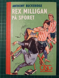 Rex Milligan på sporet