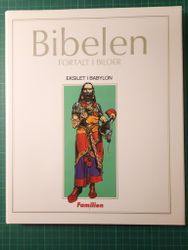 Bibelen fortalt i bilder 5 Eksilet i Babylon