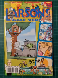 Larsons gale verden 2005 - 07