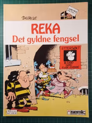Reka 3 Det gyldne fengsel