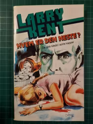 Larry Kent 251 Hvem er den neste?
