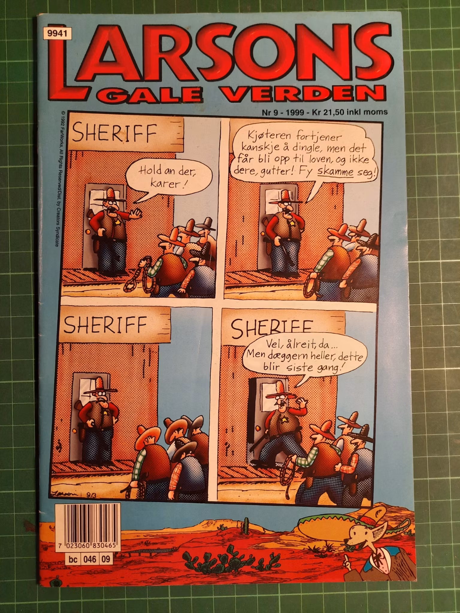 Larsons gale verden 1999 - 09