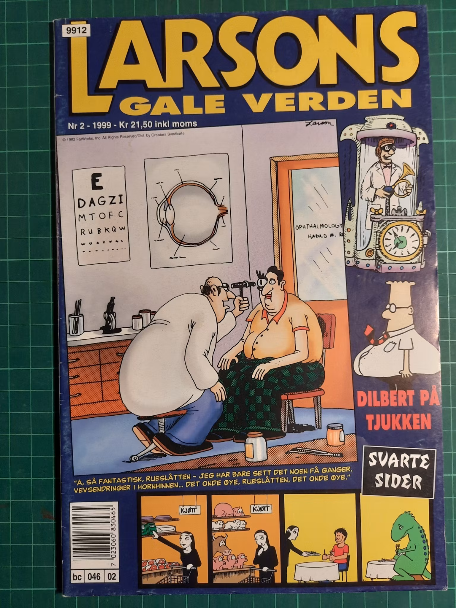 Larsons gale verden 1999 - 02