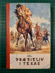 Ellis 11 Prærieliv i Texas