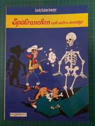 Lucky Luke 54 Spökranchen och andra äventyr (Svensk utgave)