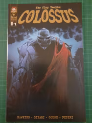 The clay people: Colossus #01