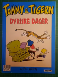 Tommy & Tigern 10 Dyriske dager