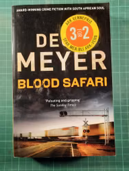 Deon Meyer : Blood safari