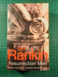 Ian Rankin : Resurrection men