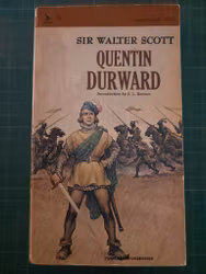 Walter Scott : Quentin Durward