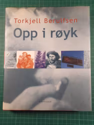Torkjell Berulfsen : Opp i røyk