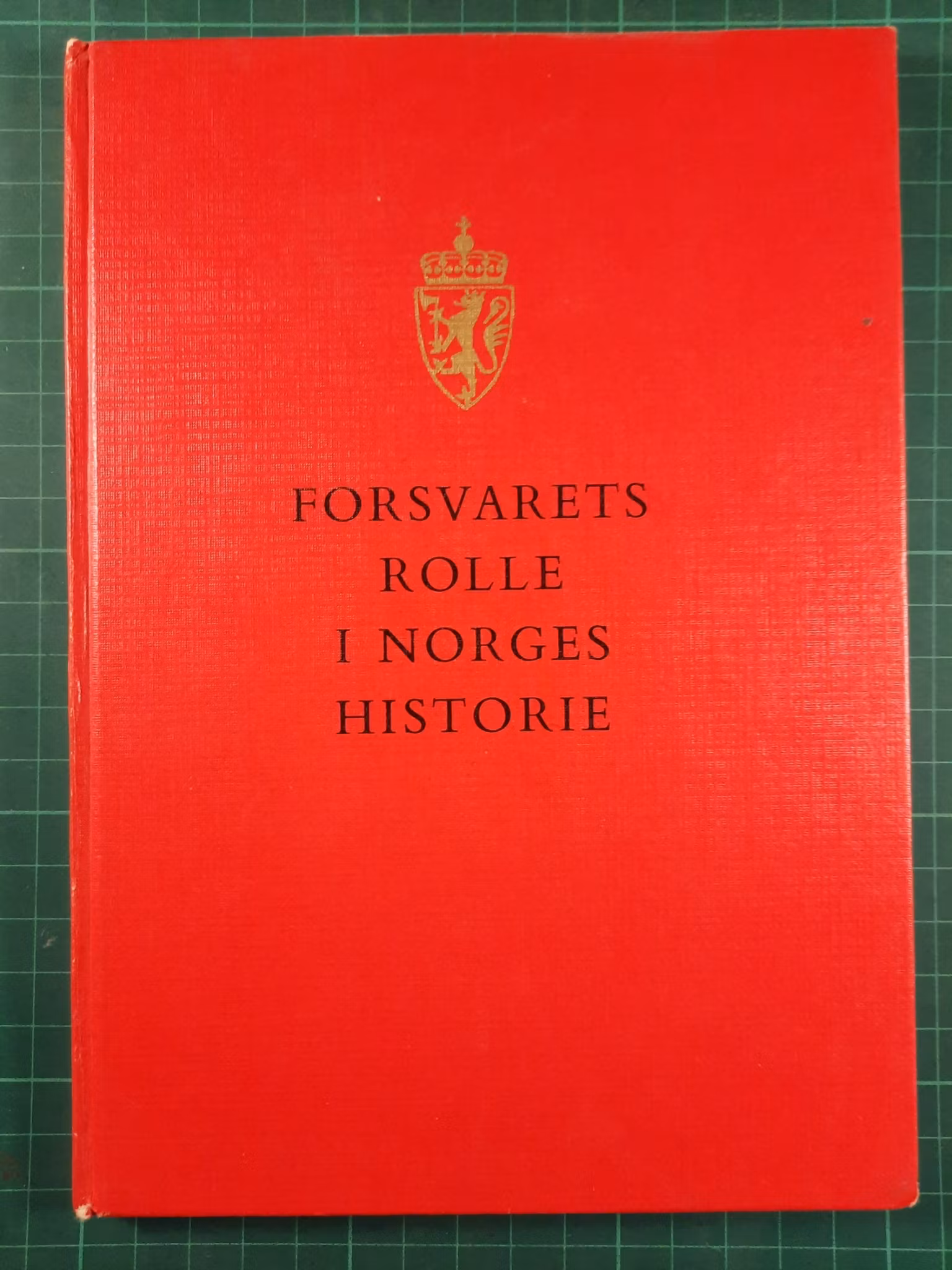Forsvarets rolle i Norges historie