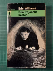 Eric Williams : Den trojanske hesten