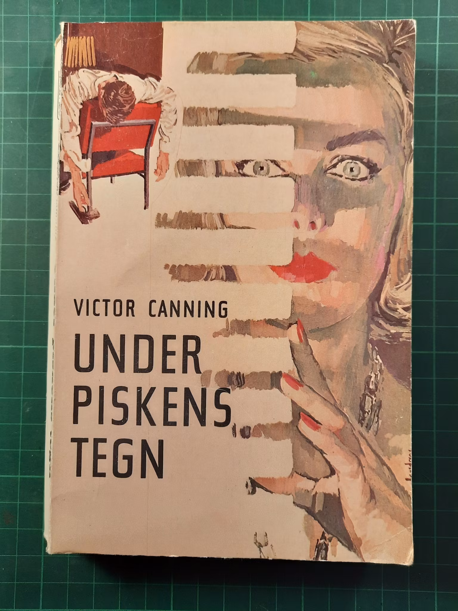 Victor Canning : Under piskens tegn