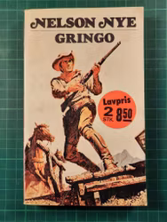Nelson Nye 05 : Gringo