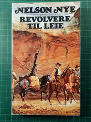 Nelson Nye 12 : Revolver til leie