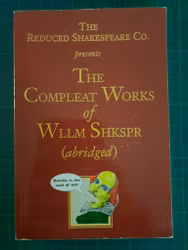 The compleat works of Wllm Shkspr