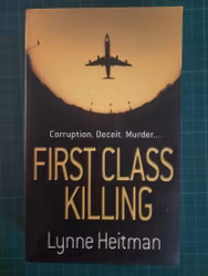 First class killing