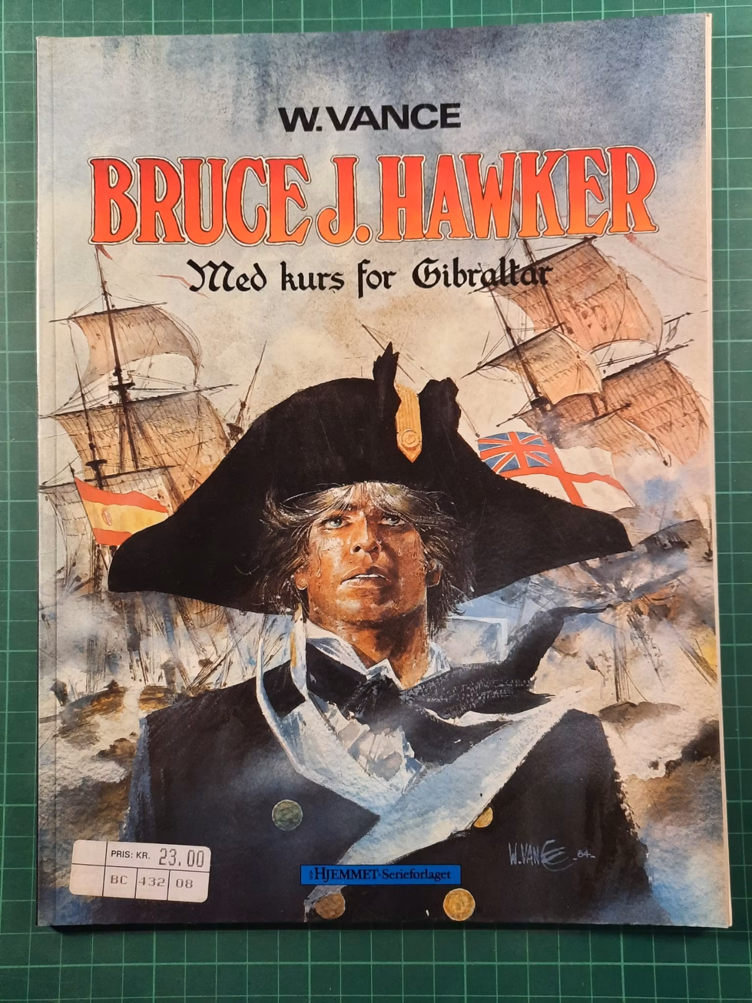Bruce J. Hawker : Med kurs for Gibraltar
