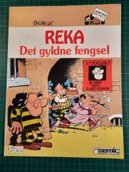 Reka 3 : Det gyldne fengsel