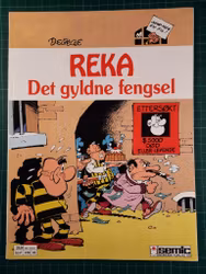 Reka 3 : Det gyldne fengsel
