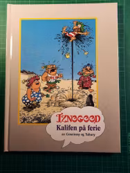 Iznogood kalifen på ferie!