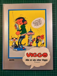 Viggo : alle er ute etter viggo