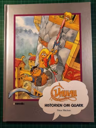 Valhall 08: Historien om Quark