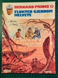Bernard Prince 3 Flukten gjennom helvete