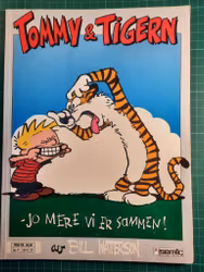 Tommy & Tigern 06 jo mere vi er sammen
