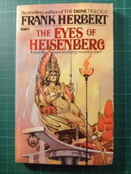 Frank Herbert : The eyes of Heisenberg