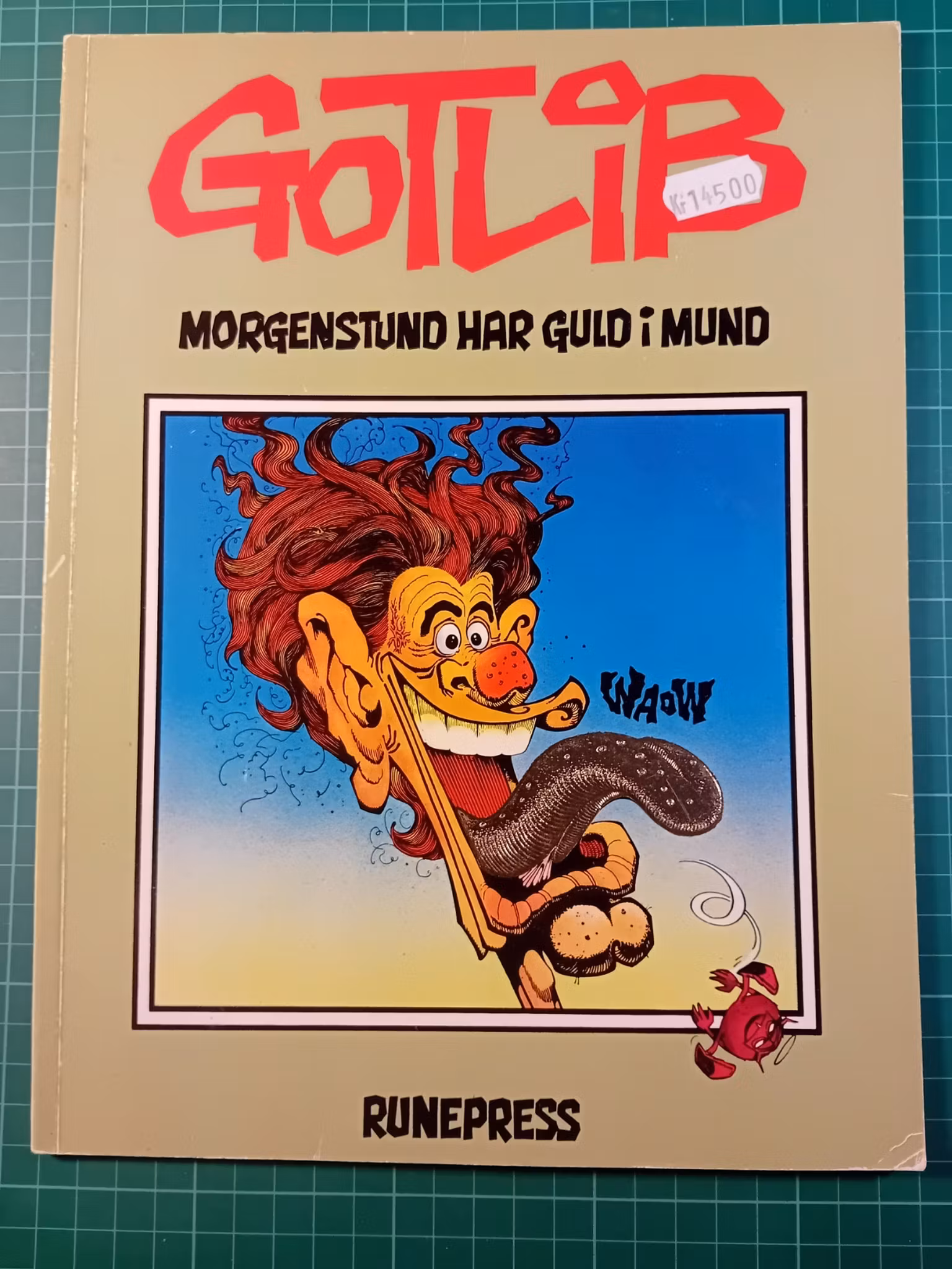 Gotlib : Morgenstund har guld i mund (Dansk)