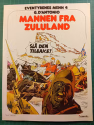Eventyrenes menn 4 : Mannen fra Zululand