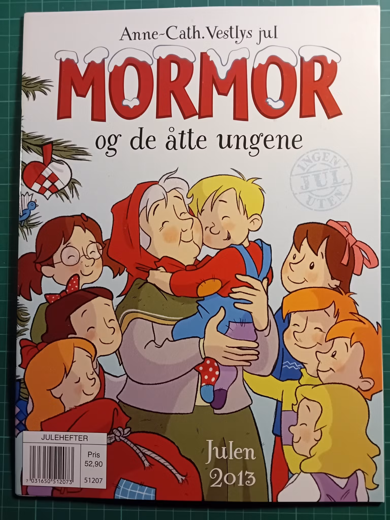 Mormor og de åtte ungene Julen 2013 Bokhandlerutgave