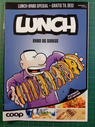 Lunch bilag : Brød og sirkus