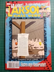 Larsons gale verden 2002 - 08