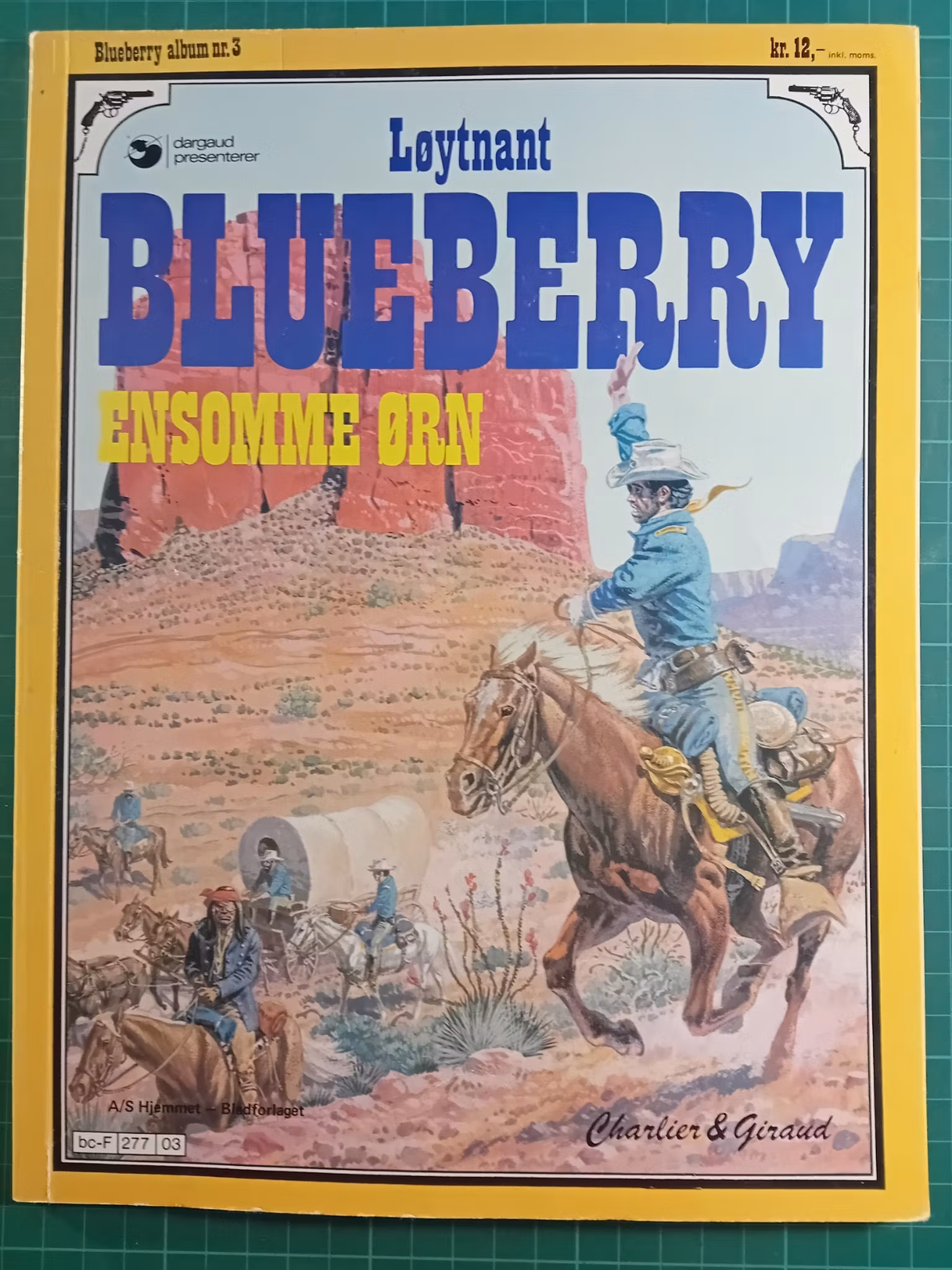 Løytnant Blueberry 03 Ensomme Ørn