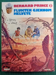 Bernard Prince 3 Flukten gjennom helvete